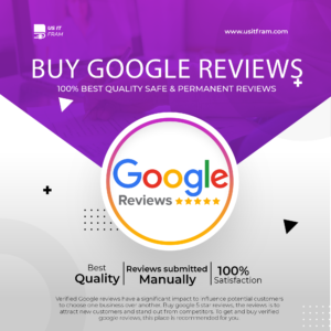 Buy Google Reviews from usitfram